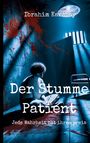 Ibrahim Karabay: Der Stumme Patient, Buch