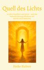 Heike Richter: Quell des Lichts, Buch