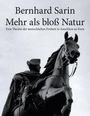 Bernhard Sarin: Mehr als bloß Natur, Buch