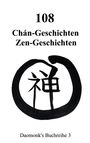 Mihu Daomonk: 108 Zen Geschichten Koan, Buch
