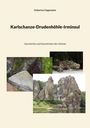 Hubertus Hagemeier: Karlschanze-Drudenhöhle-Irminsul, Buch