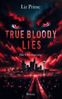 Liz Prime: True Bloody Lies - Die Offenbarung, Buch