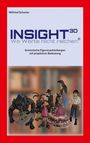 Wilfried Schuster: Insight3D - Wo Worte nicht reichen, Buch