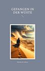 Melany de Isabeau: Gefangen in der Wüste, Buch