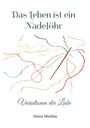 Heinz Wottke: Nadelöhr, Buch