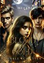 K. T. Meerberg: Blood of Gold, Buch