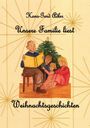 : Unsere Familie liest Weihnachtsgeschichten, Buch