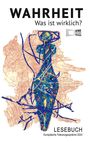: Wahrheit - Was ist wirklich?, Buch