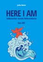 Julia Baier: Here I am - Selbstsicher durchs Referendariat, Buch