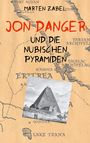 Marten Zabel: Jon Danger und die Nubischen Pyramiden, Buch