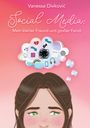 Vanessa Divkovic: Social Media:, Buch