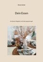 Simone Zenker: Dein Essen, Buch