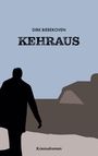 Dirk Bierekoven: Kehraus, Buch