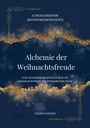 Andreas Wehle: Alchemie der Weihnachtsfreude, Buch