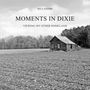 Paul Dahms: Moments in Dixie, Buch