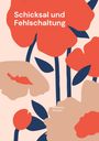 Johannes Kettlack: Schicksal und Fehlschaltung, Buch