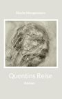 Sibylle Morgenstern: Quentins Reise, Buch