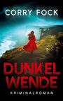 Corry Fock: Dunkelwende, Buch