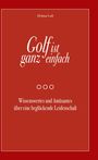 Helmut Luft: Golf ist ganz einfach, Buch