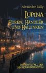 Alexander Bálly: Lupina - Huren, Händler und Halunken, Buch