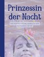 Katharina Beyer: Prinzessin der Nacht, Buch