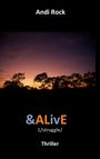 Andi Rock: &ALivE, Buch
