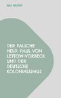 Rolf Helfert: Der falsche Held., Buch