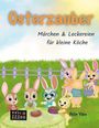 Pelin Yüce: Osterzauber, Buch