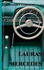 Johannes Girmindl: Lauras Mercedes, Buch