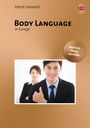 Horst Hanisch: Body Language in Europe - Unlocking the Secrets, Buch