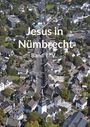 Kay Faßbender: Jesus in Nümbrecht Band 1-5, Buch