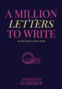 Angelina Schreiber: A Million Letters to Write, Buch