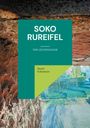 Detlef Schumann: SOKO Rureifel, Buch