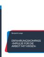 Benjamin Lange: Erfahrungskompass, Buch