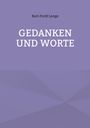 Karl-Ferdi Lange: Gedanken und Worte, Buch