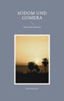 Mani Beckmann: Sodom und Gomera, Buch