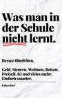 Lukas Jud: Was man in der Schule nicht lernt. Besser überleben., Buch