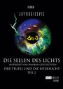Jay Bogicevic: Die Seelen des Lichts, Buch