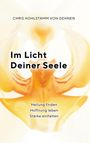 Chris Hohlstamm von Dehnen: Im Licht deiner Seele, Buch