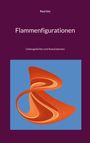 Paul Gisi: Flammenfigurationen, Buch