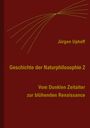 Jürgen Uphoff: Geschichte der Naturphilosophie, Buch