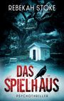 Rebekah Stoke: Das Spielhaus, Buch