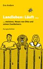 Eva Andorn: Landleben: Läuft ..., Buch