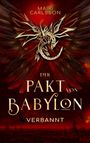 Mairi Carlsson: Der Pakt von Babylon, Buch