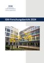 : ISM-Forschungsbericht 2024, Buch