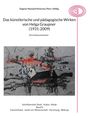 Dagmar Neuland-Kitzerow: Das künstlerische und pädagogische Wirken von Helga Graupner (1931-2009), Buch