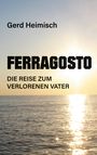 Gerd Heimisch: Ferragosto, Buch