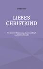 Uwe Irmer: Liebes Christkind, Buch