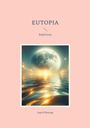 Ingrid Manogg: Eutopia, Buch