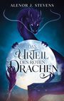 Alenor J. Stevens: Das Urteil des roten Drachen, Buch